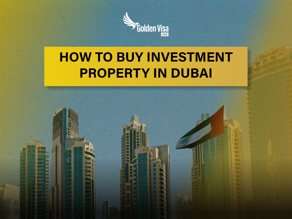How to Buy Investment Property in Dubai