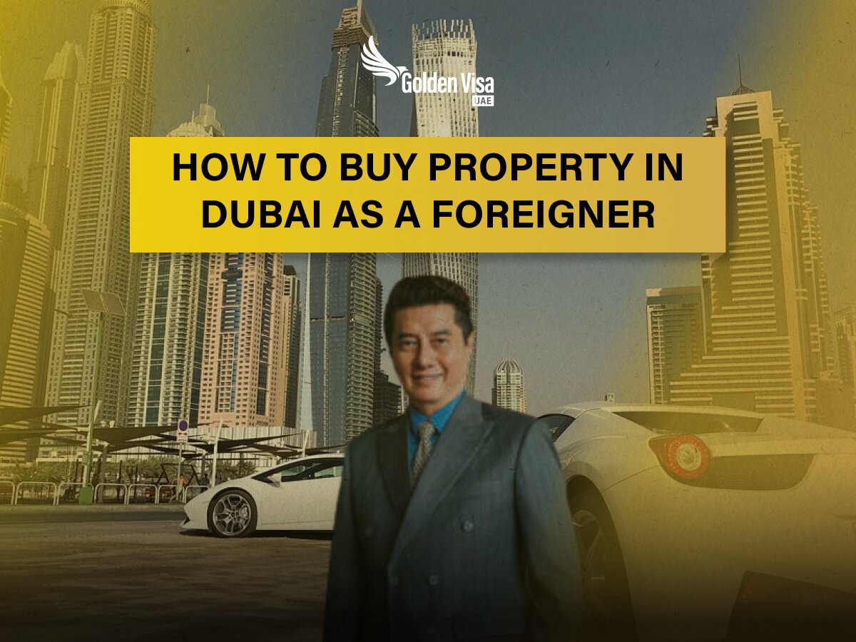 how to buy property in dubai as a foreigner