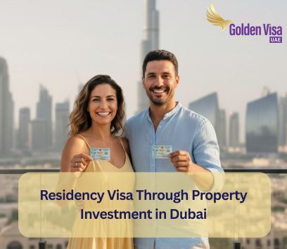 Residency Visa Through Property Investment in Dubai