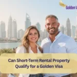 Can Short-Term Rental Property Qualify for a Golden Visa
