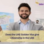 Does the UAE Golden Visa give citizenship in the UAE? 4 Can Multiple Properties Be Combined for Dubai Golden Visa Eligibility