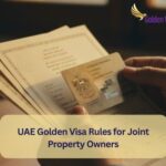 UAE Golden Visa Rules for Joint Property Owners