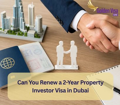 Can You Renew a 2-Year Property Investor Visa in Dubai? 3 Can You Renew a 2-Year Property Investor Visa in Dubai