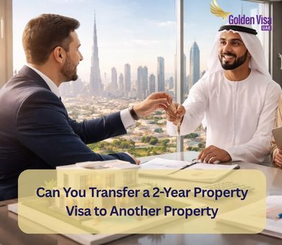 Can You Transfer a 2-Year Property Visa to Another Property? 2 Can You Transfer a 2-Year Property Visa to Another Property
