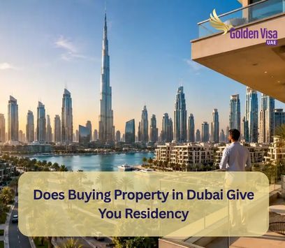 Does Buying Property in Dubai Give You Residency? 1 Does Buying Property in Dubai Give You Residency
