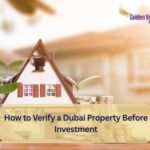How to Verify a Dubai Property Before Investment 2 How to Verify a Dubai Property Before Investment