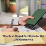 What Is an Oqood Certificate for the UAE Golden Visa? Complete 2026 Guide 1 What Is an Oqood Certificate for the UAE Golden Visa