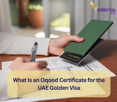 What Is an Oqood Certificate for the UAE Golden Visa? Complete 2026 Guide 1 What Is an Oqood Certificate for the UAE Golden Visa